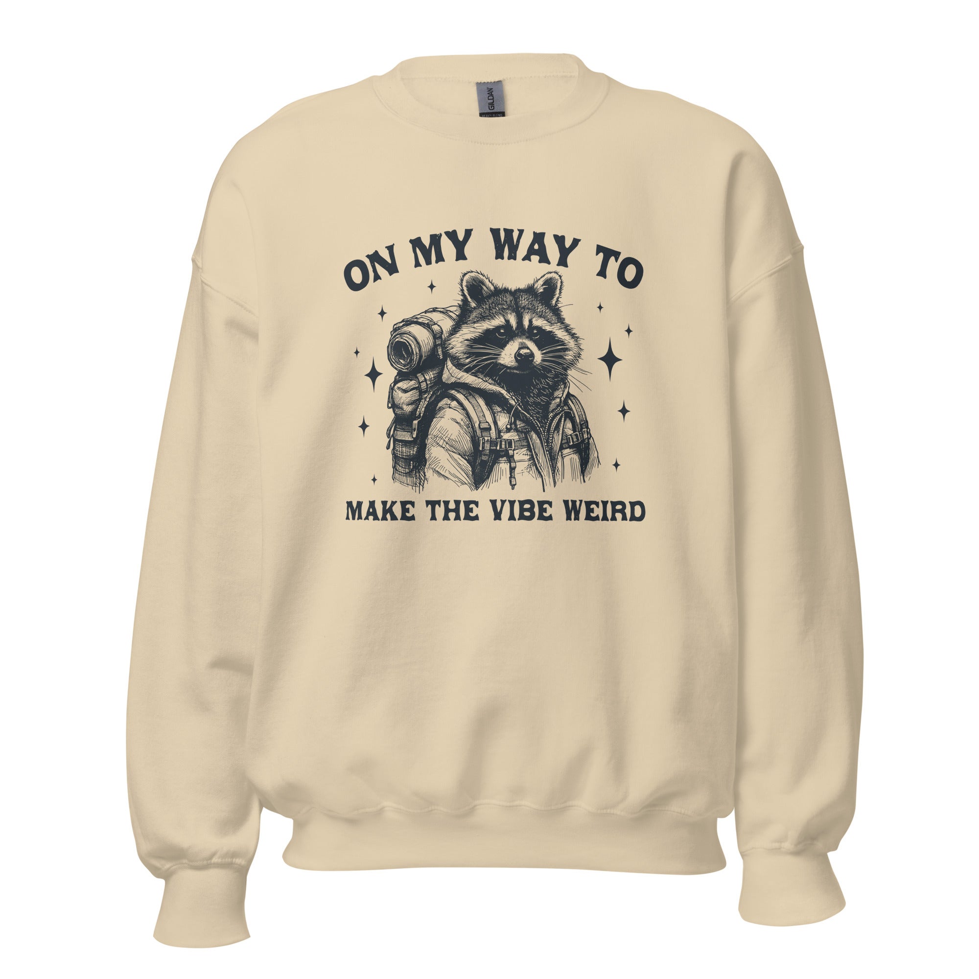 Racoon On My Way To Make The Vibe Weird | Unisex Crew Neck